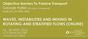 Objective Barriers To Passive Transport by Prof. George Haller